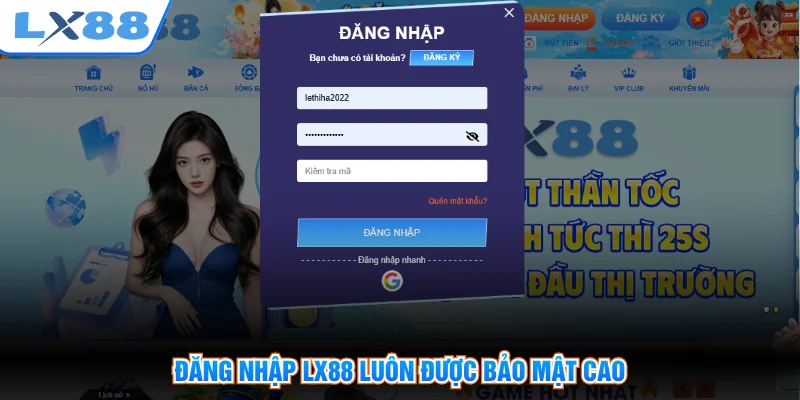 Đăng nhập LX88 luôn được bảo mật cao